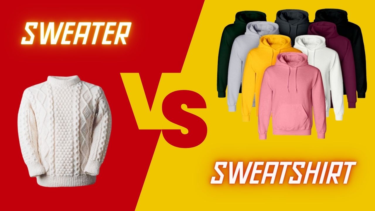 Difference Between Sweater And Sweatshirt
